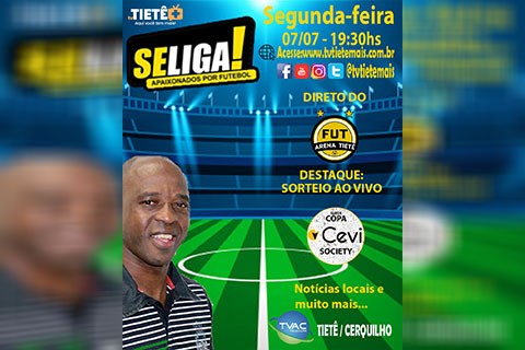 📣 Programa “Se Liga” desta segunda-feira, 07/07, às 19h30!
